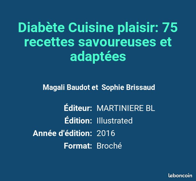 Diabète Cuisine plaisir: 75 recettes savoureuses et adaptées - Magali Baudot et Sophie Brissaud (image 2)