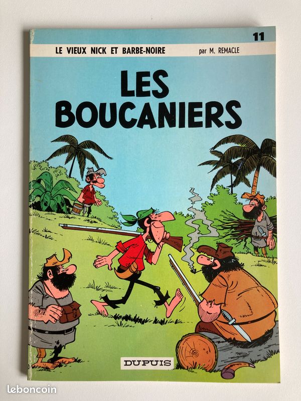 Le vieux Nick et Barbe-Noire - 11. Les boucaniers - Remacle - Dupuis - 1967 - EO (image 1)
