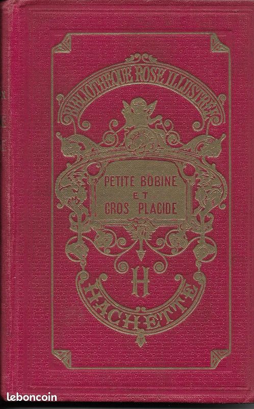 "PETITE BOBINE ET GROS PLACIDE" Bibliothèque Rose Illustrée (image 1)