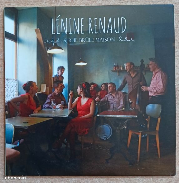 Lénine Renaud - 6, Rue Brûle Maison - CD - 2015 (image 1)