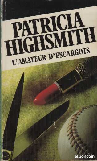 L’Amateur D'escargots - Patricia Highsmith (image 1)