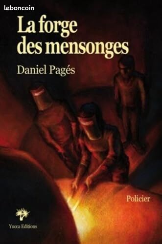[Livre] La Forge des Mensonges - Bon état (image 1)