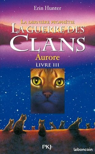 La Guerre des clans Aurore livre 3 (image 1)