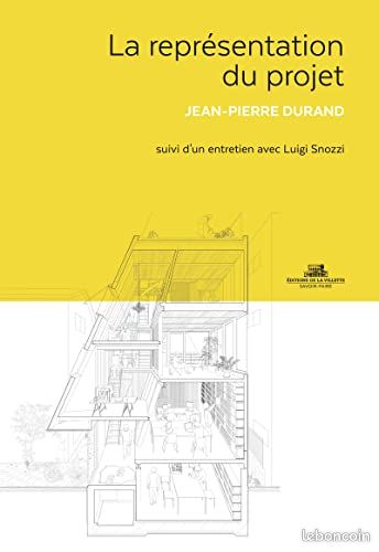 [RARE & ÉPUISÉ] - La Représentation du Projet comme Instrument de conception (image 1)