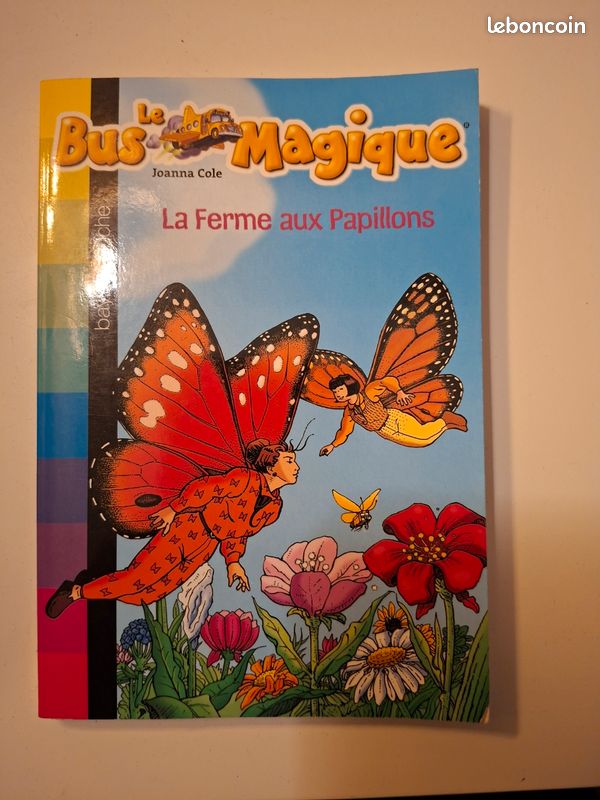 Livre Le bus magiques " La ferme aux papillons" (image 2)