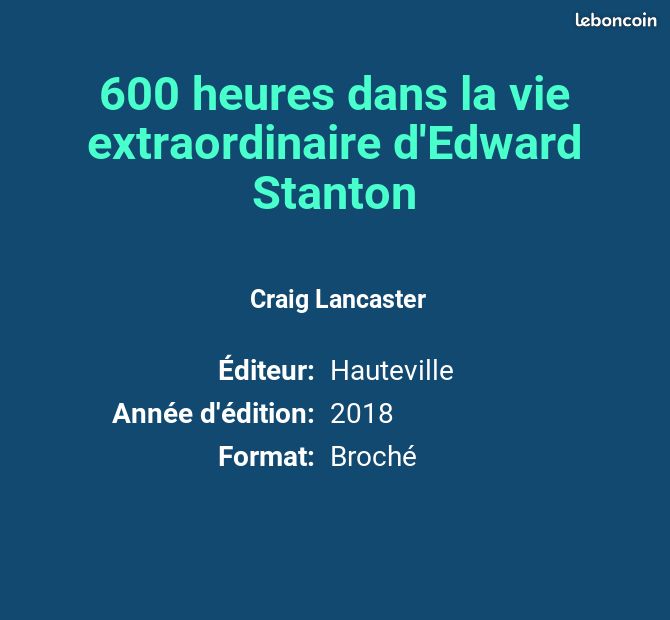 600 heures dans la vie extraordinaire d'Edward Stanton - Craig Lancaster (image 2)