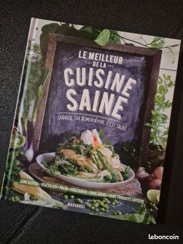 Le meilleur de la cuisine saine (image 1)