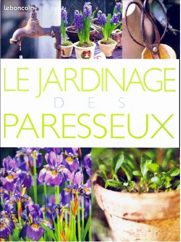 Le Jardinage Des Paresseux - de Carolyn Hutchinson (image 1)
