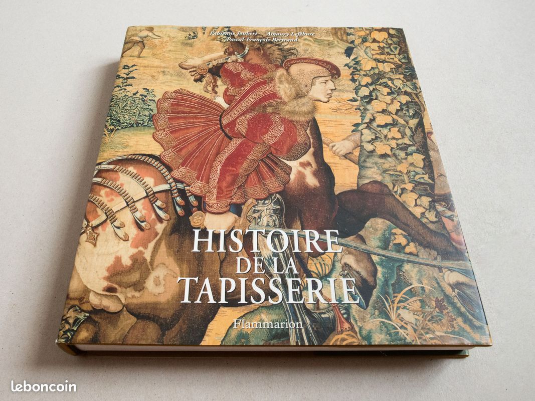 Histoire de la tapisserie en Europe du Moyen Âge à nos jours - Flammarion (image 1)