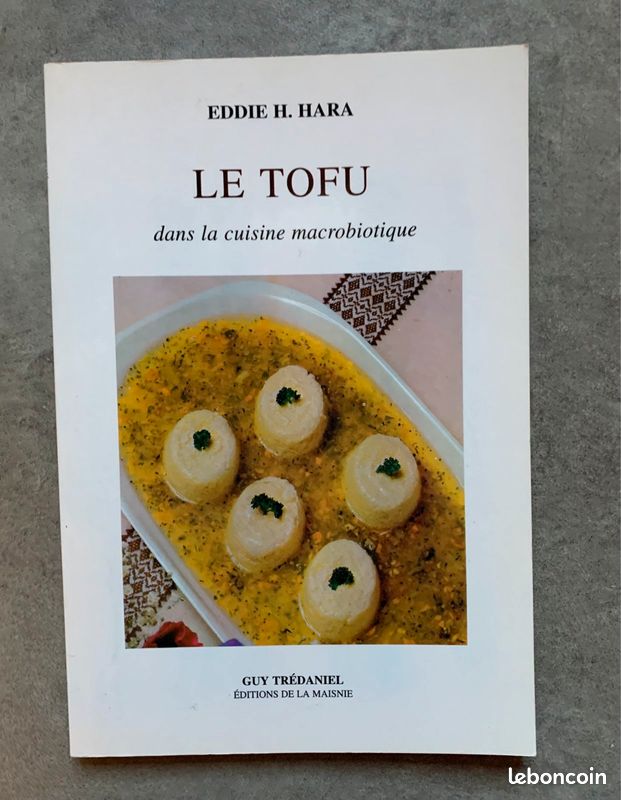 Livre Le Tofu dans la cuisine macrobiotique. Fabrication et recettes (image 1)