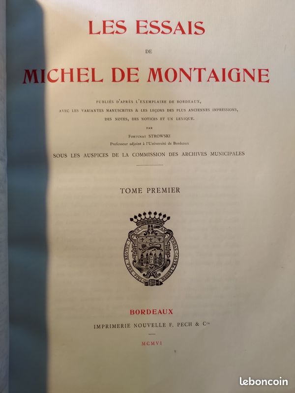 Les essais de Montaigne Tome 1 1906 Edition Pech Bordeaux (image 7)