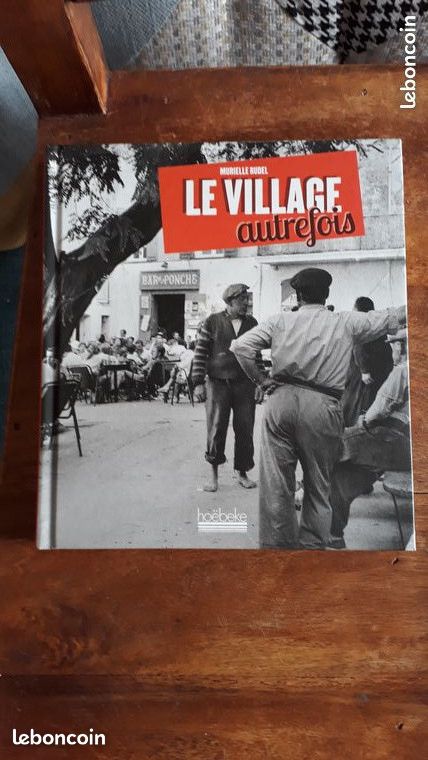 Murielle rudel le village autrefois hoëbeke HISTOIRE GEOGRAPHIE SOCIETE ARTS GENERALITES (image 1)