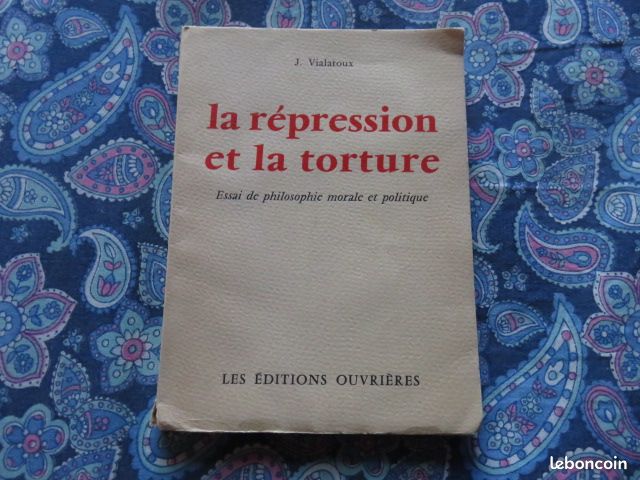PPRS98 - J.Vialatoux – la Répression et la Torture : Essai de Philosophie Morale (image 1)