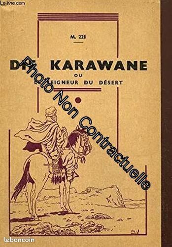 [Livre] Troisieme roman allemand. Di karawane ou le seigneur du desert - Très bon état (image 1)