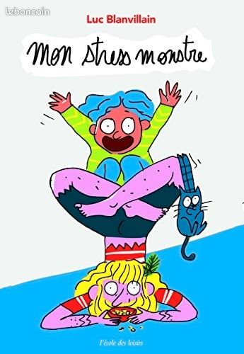 Mon stress monstre de Luc blanvillain (image 1)