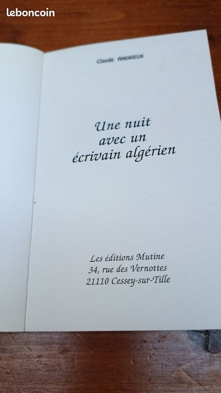 UNE NUIT AVEC UN ECRIVAIN ALGERIEN Roman par Claude ANDRIEUX (image 3)