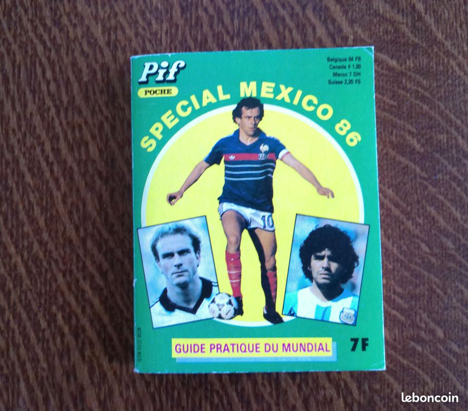 Onze Mondial Spécial Coupe Du Monde 1986 – Guide équipes, Platini, Mexique