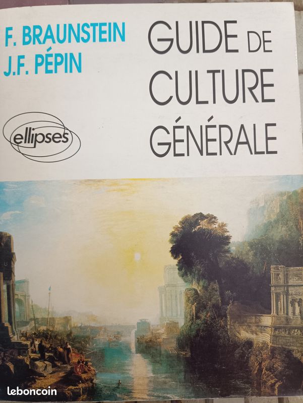 Guide de culture générale - F. Braunstein, J.F. Pépin (image 1)