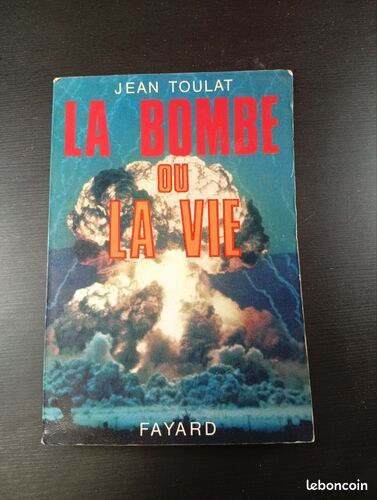 [Livre] La bombe ou la vie - Très bon état (image 1)