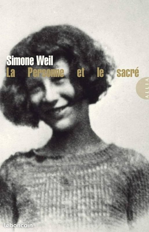 Simone Weil. La personne et le sacré (image 1)