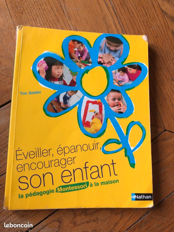 Éveiller, épanouir, encourager son enfant - La pédagogie Montessori à la maison de Tim Seldin (image 1)