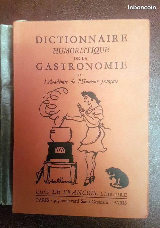 Dictionnaire humoristique de la Gastronomie jvlldv lvr collpseu (image 1)