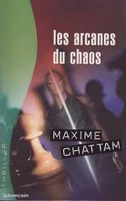 Les Arcanes du Chaos – Maxime Chattam (image 1)