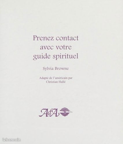Prenez contact avec votre guide spirituel. Dvd méditation inclus. Sylvia Browne (image 1)