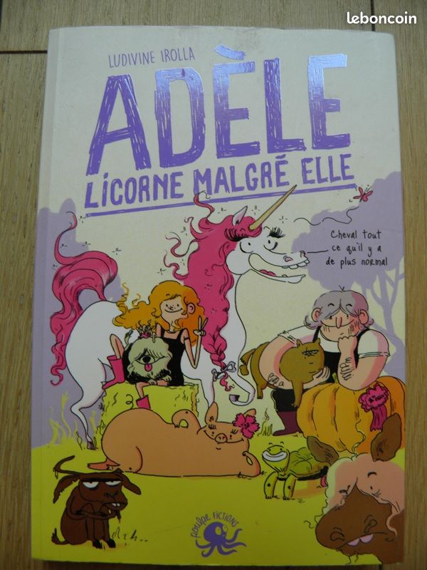Roman Adèle, Licorne malgré elle (Ludivine Irolla) TBE (image 1)