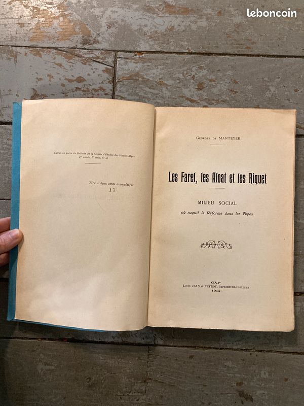 Georges Manteyer - Les Farel, les Aloat et les Riquet - Milieu social où naquit la réforme des Alpes - 1912 - Livre édition numérotée (image 2)