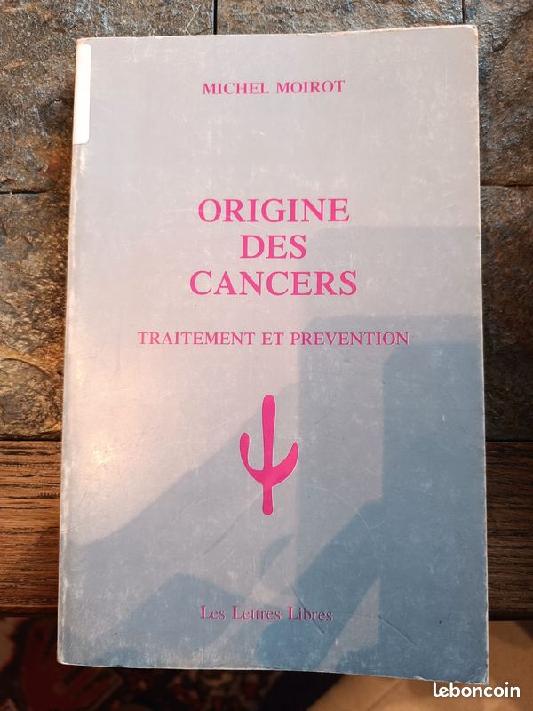 Michel Moirot - Origine des cancers (image 1)