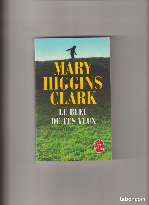 1 livre de MARY HIGGINS CLARK - "Le bleu de tes yeux" (image 1)