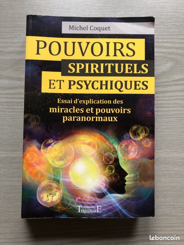Pouvoirs spirituels et psychiques. Michel Coquet (image 1)