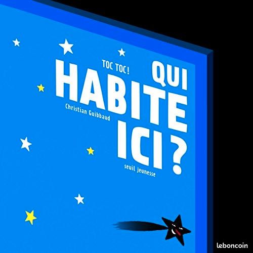 Toc toc QUI HABITE ICI ? - Christian Guibbaud - seuil jeunesse (image 1)