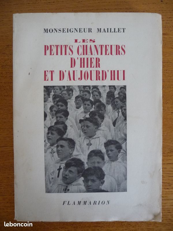 Les Petits CHANTEURS d'HIER et d'AUJOURD'HUI par Monseigneur F. Maillet (1958) (image 1)