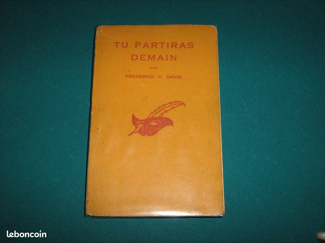 LIVRE TU PARTIRAS DEMAIN par FREDERICK C. DAVIS (image 1)