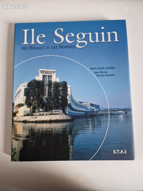 Livre neuf ile seguin des renault et des hommes - Livres