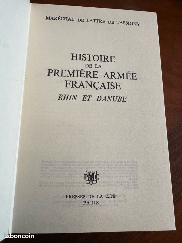 Histoire de la Première Armée Francaise Rhin et Danube par le Maréchal de Lattre de Tassigny (image 3)