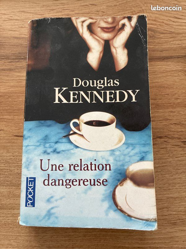 Une relation dangereuse - Douglas Kennedy (image 1)