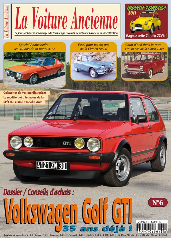 La Voiture Ancienne N°6 : Spécial VOLKSWAGEN GOLF GTI (image 1)