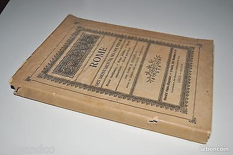 [Livre] Abbé a Boulfroy ROME SES MONUMENTS SES SOUVENIRS - Etat correct (image 1)
