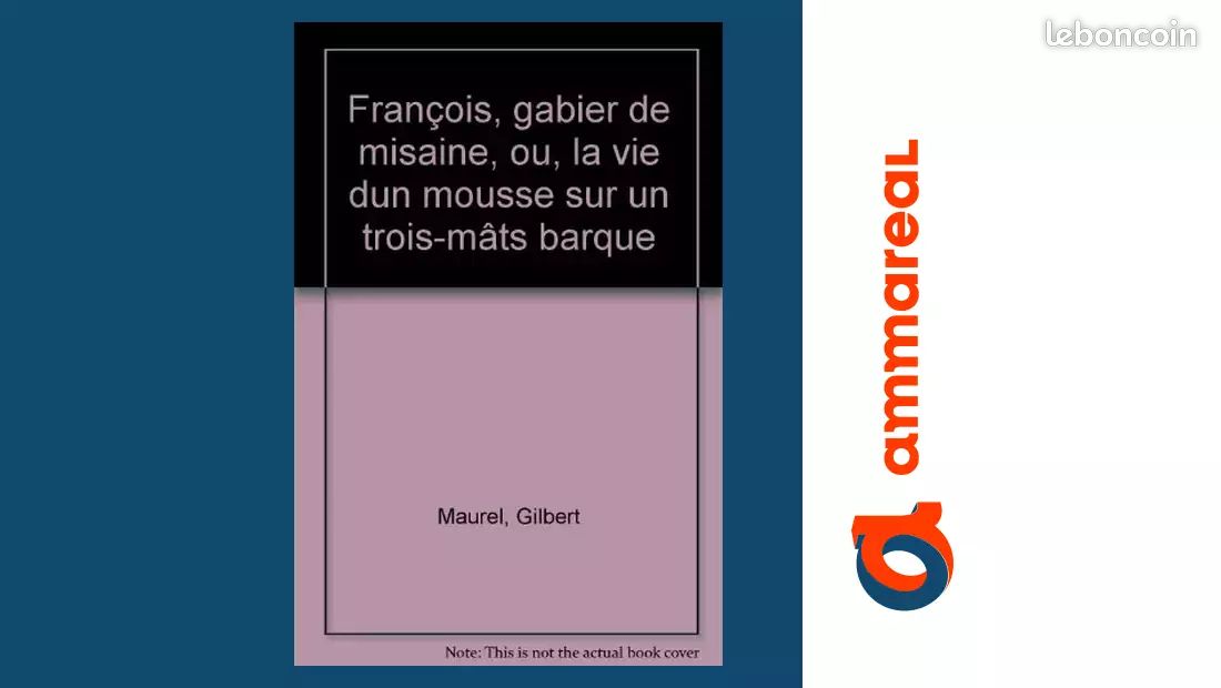 François, gabier de misaine, ou, La vie d'un mousse sur un "trois-mâts barque" (Voiles/Gallim... (image 1)