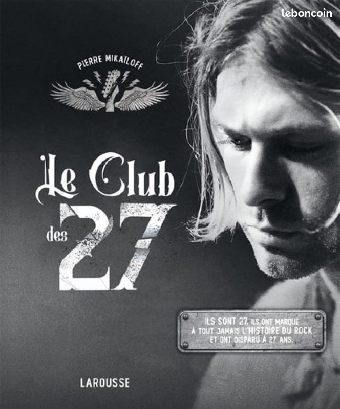 Le club des 27 par Pierre Mikailoff histoire rock légende (image 1)