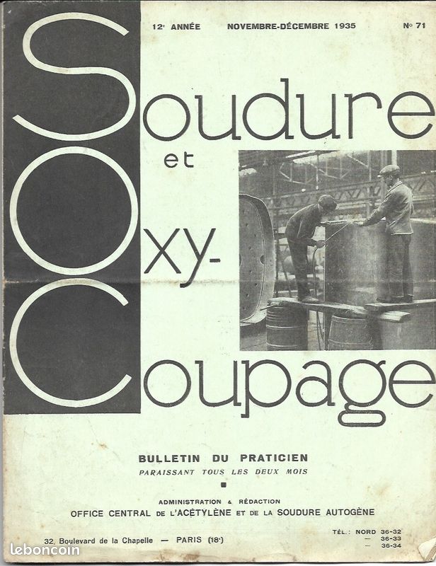 Soudure et oxycoupage Office Central Soudure Autogène - livre revue 1935-36 technique fabrication collection livre productique (image 6)