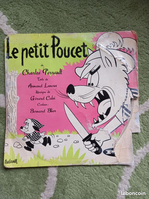 VINYLE 33 Tours d'époque LE PETIT POUCET de Charles PERRAULT Conté par l'ACTEUR français Bernard BLIER / bobp (image 2)