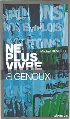 [Livre] Ne plus vivre à genoux - Bon état (image 1)