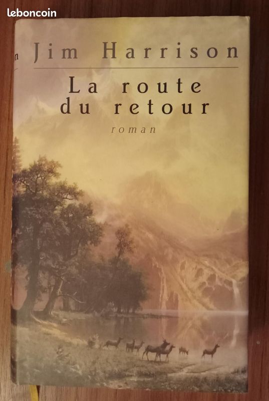 La Route Du Retour - Jim Harrison (image 2)