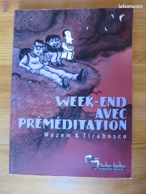 BD WE avec préméditation de Wazem et Tirabosco (image 1)