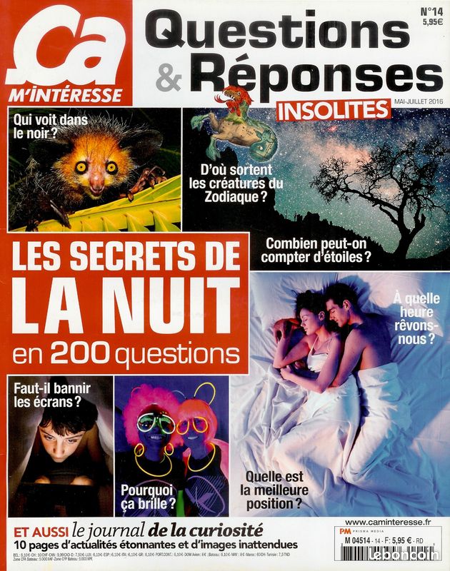Revue "Ca M'Intéresse" N°14 : Les Secrets De La Nuit En 200 Questions & Réponses Insolites, Faut-Il Bannir Les Écrans ? Qui Voit Dans Le Noir ? Les Créatures Du Zodiaque ? A Quoi Rêvons-Nous ? Etc ... (image 1)