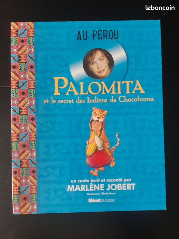 Au Pérou - Palomita et le secret des Indiens de Chacohuma (image 1)